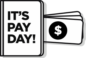Outdoor Splendor - A graphic with the text "IT'S PAY DAY!" on a book-like shape, next to three stylized dollar bills featuring a dollar sign.
