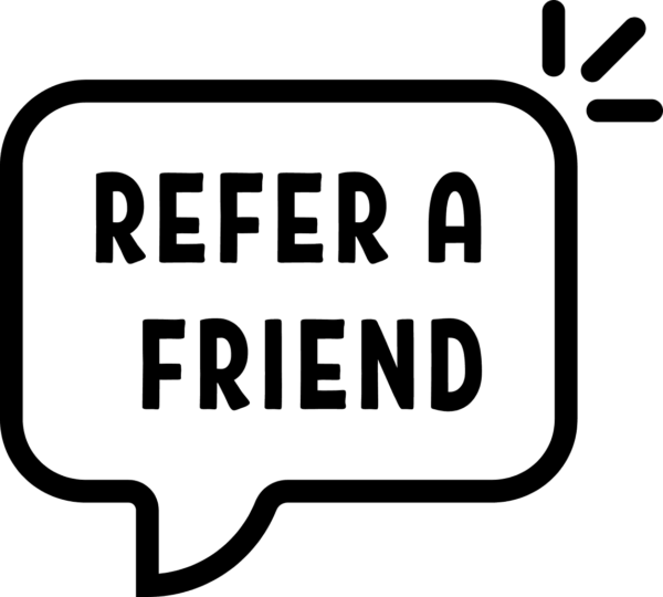 Outdoor Splendor - A speech bubble with the bold text “REFER A FRIEND” inside, and three small lines in the top right corner suggesting emphasis or excitement.